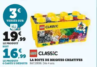 Super U LEGO La boite de briques creatives offre