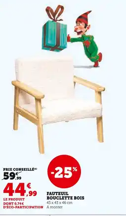 Super U Fauteuil Bouclette Bois offre