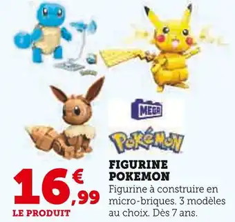 Super U MEGA POKEMON Figurine Pokémon offre