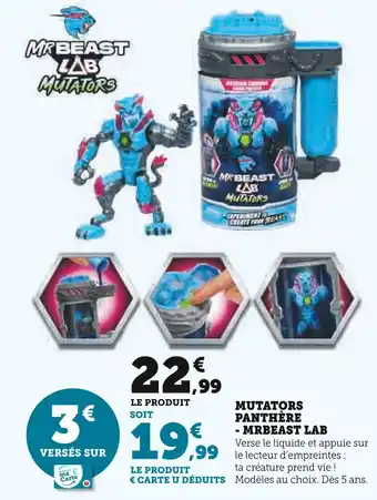 Super U MrBeast Lab Mutators Panthère offre