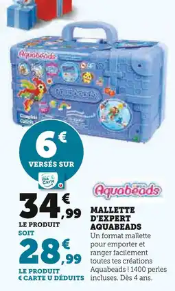 Super U Aquabeads Mallette d'expert Aquabeads offre