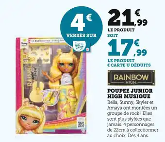 Super U RAINBOW HIGH Poupée junior high musique offre
