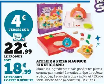 Super U KINETIC SAND Atelier à pizza magique offre