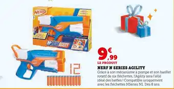 Super U NERF Nerf n series agility offre