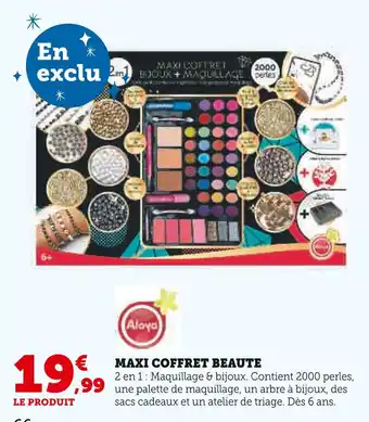 Super U ALOYA Maxi Coffret Beaute offre
