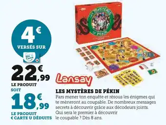 Super U LANSAY Les Mystères de Pékin offre
