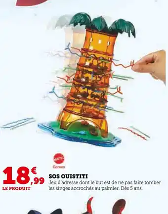 Super U Mattel Games SOS Ouistiti offre