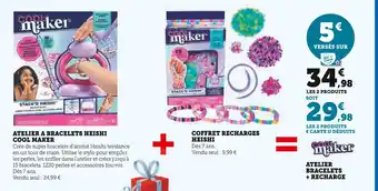 Super U Cool Maker Atelier Bracelets + Recharge offre