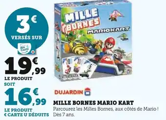 Super U DUJARDIN Mille bornes mario kart offre