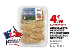 Super U Aiguillette de poulet panée savoir faire de nos régions offre