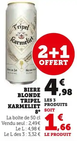 Super U Tripel Karmeliet Bière Blonde 8° offre