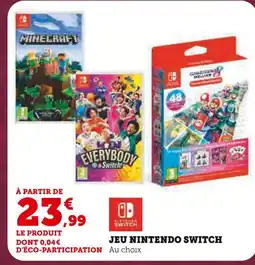 Super U Nintendo Jeu Nintendo Switch offre