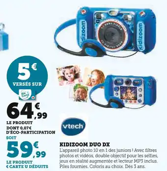 Super U VTECH Kidizoom duo dx offre