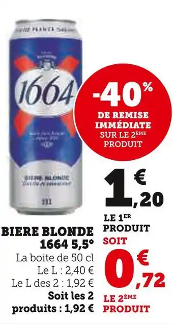 Super U 1664 Bière blonde 5,5° offre