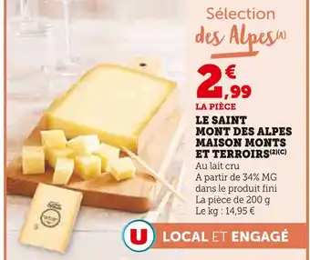 Super U MAISON MONTS ET TERROIRS Le Saint Mont des Alpes offre