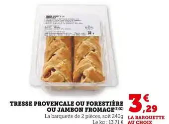 Super U Tresse provençale offre