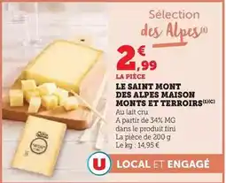U Express Monts et terroirs - le saint mont des alpes maison offre