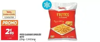 Netto Netto - frites cassouges surgelées offre