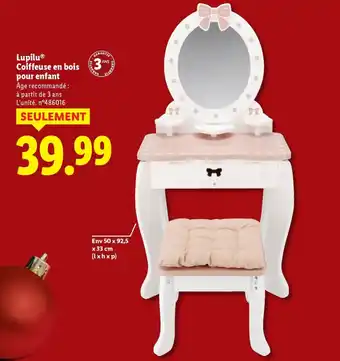 Lidl Lupilu coiffeuse en bois pour enfant offre
