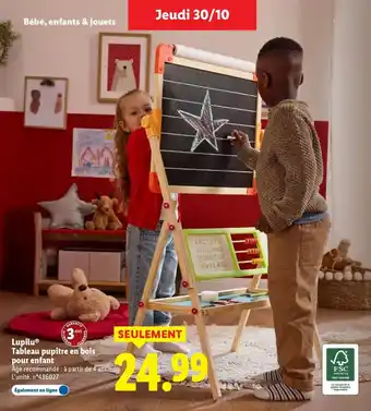 Lidl Lupilu tableau pupitre en bois pour enfant offre