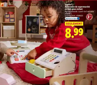Lidl Lupilu accessoire de supermarché en bois pour enfant offre
