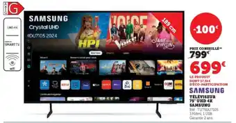 Super U Téléviseur 75 uhd 4k samsung offre