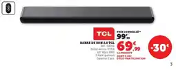 Super U Barre de son 2.0 tcl offre