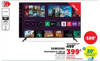 Super U Téléviseur 55 uhd 4k samsung offre