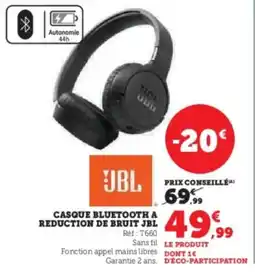 Super U Casque bluetooth a reduction de bruit jbl offre