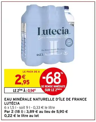 Intermarché Express Lutécia Eau Minérale Naturelle d'Île de France offre