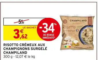 Intermarché Express CHAMPILAND Risotto crémeux aux champignons surgelé offre