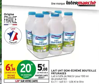Intermarché Express PÂTURAGES Lait UHT Demi-Écrémé Bouteille offre