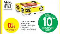 Intermarché Express petit prix Tomate cerise offre