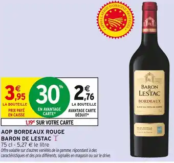 Intermarché Express BARON DE LESTAC AOP Bordeaux Rouge offre