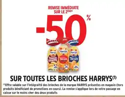 Intermarché Express Harry's -50% remise immédiate sur le 2ème sur toutes les brioches Harry's offre