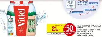 Intermarché Express VITTEL Eau Minérale Naturelle offre