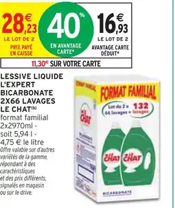 Intermarché Express Le Chat Lessive liquide l'expert bicarbonate 2x66 lavages(b) offre