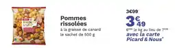 Picard PICARD Pommes rissolées à la graisse de canard offre