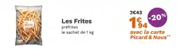 Picard PICARD Les Frites offre