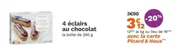 Picard PICARD 4 éclairs au chocolat offre