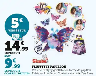 Hyper U Simba Fluffyfly Papillon offre