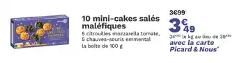 Picard PICARD 10 mini-cakes salés maléfiques offre