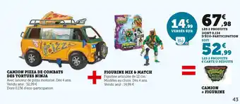 Hyper U Tortues Ninja Camion Pizza de Combats offre