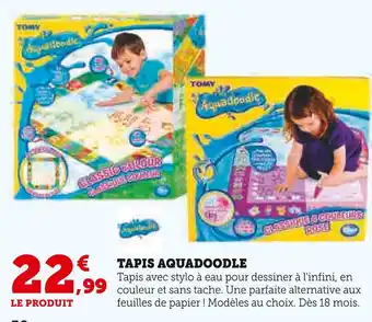 Hyper U TOMY Tapis aquadoodle offre