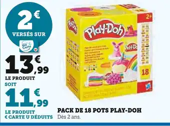 Hyper U Play-Doh Pack de 18 pots Play-Doh offre