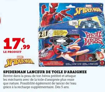 Super U Marvel Spiderman Lanceur de Toile d'Araignée offre