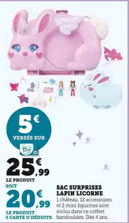 Super U Polly Pocket Sac surprises Lapin licorne offre