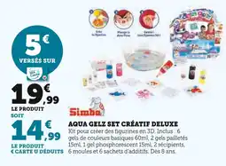 Super U SIMBA Aqua gelz set créatif deluxe offre