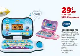 Super U VTECH Ordi genius pro offre