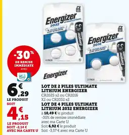 Super U Energizer Lot de 2 piles Ultimate Lithium offre